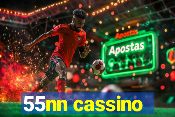 55nn cassino